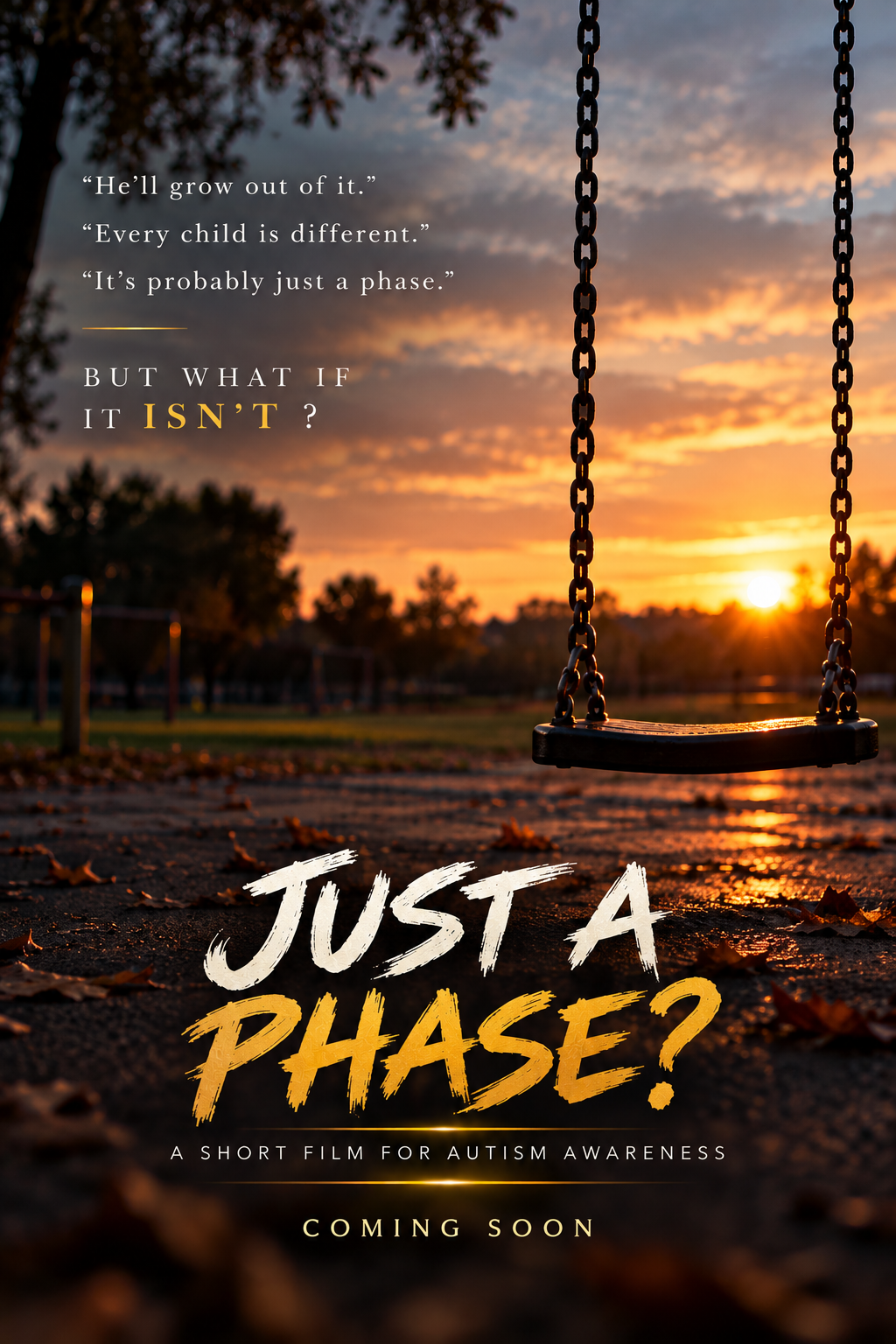 JUST A PHASE? teaser poster: an empty playground swing at sunset, with the words ‘But what if it isn’t?’